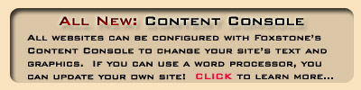 Learn about Foxstone's Content Management System Learn about Foxstone's Content Management System